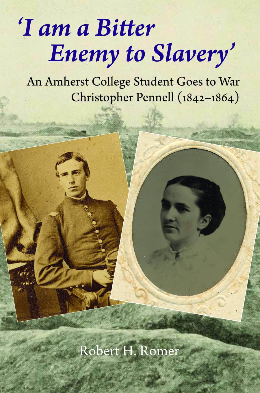 'I am a Bitter Enemy to Slavery' book cover