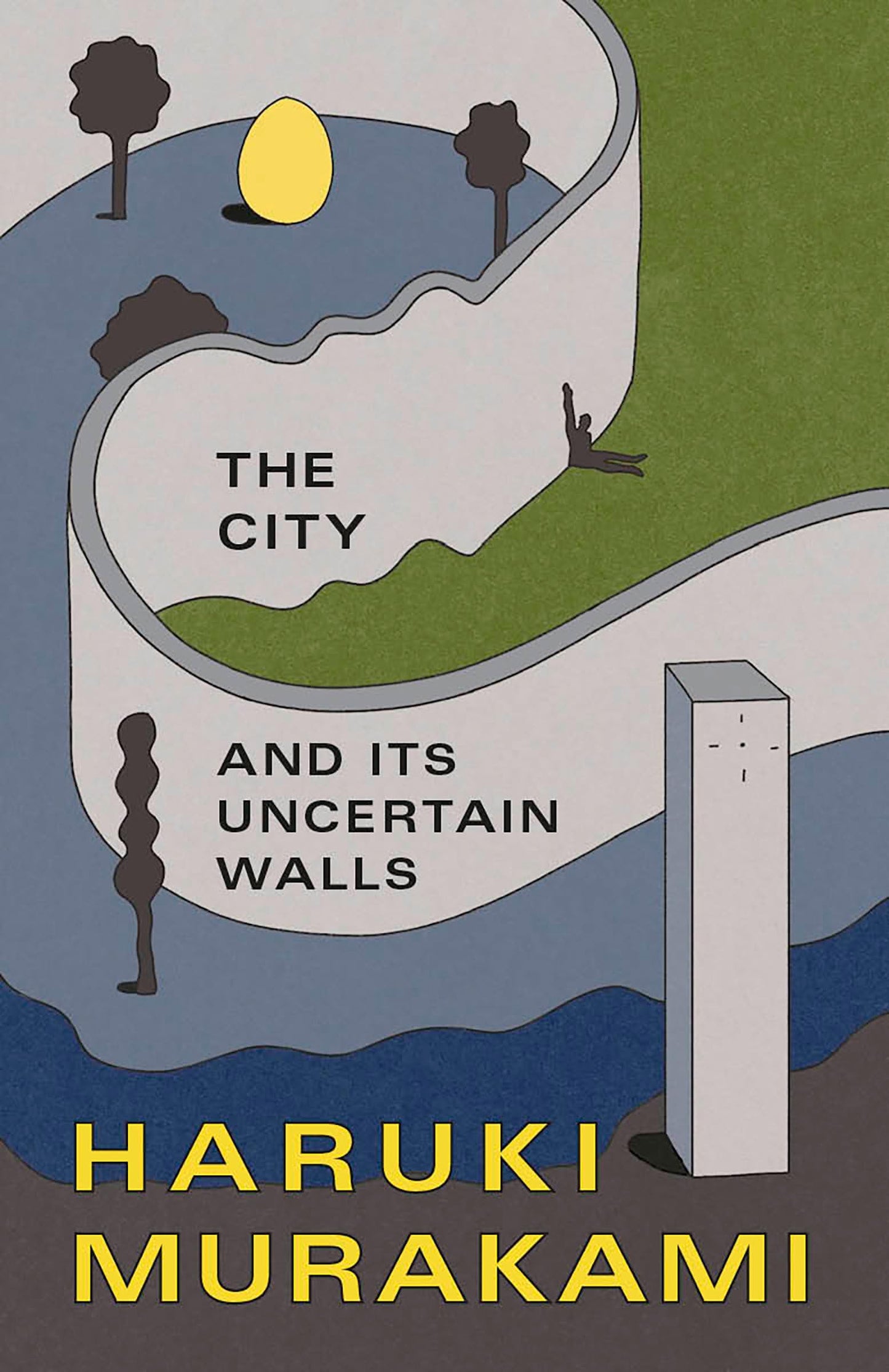 The City and Its Uncertain Walls book cover