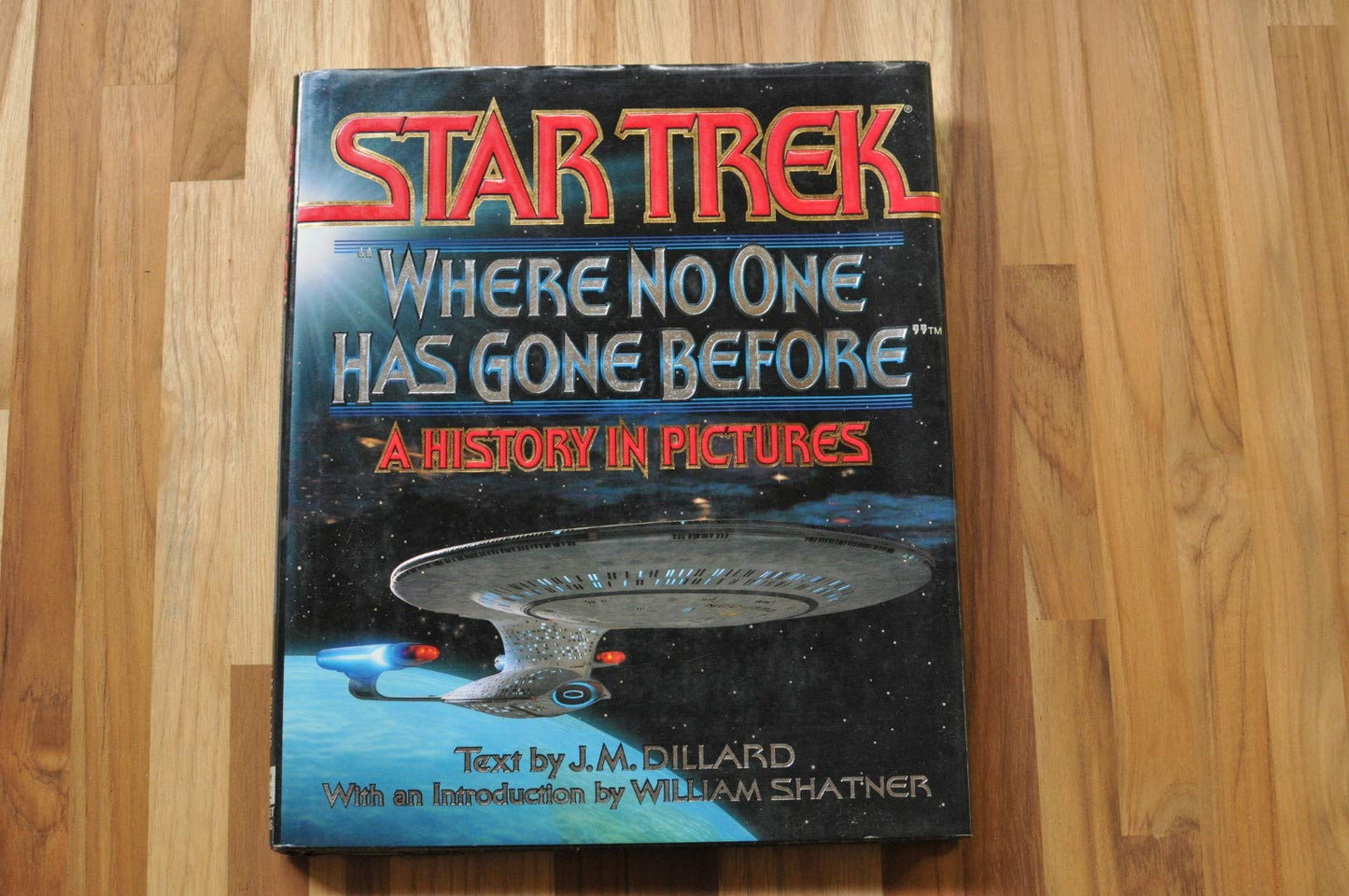Star Trek, Where No One Has Gone Before: A History in Pictures book cover