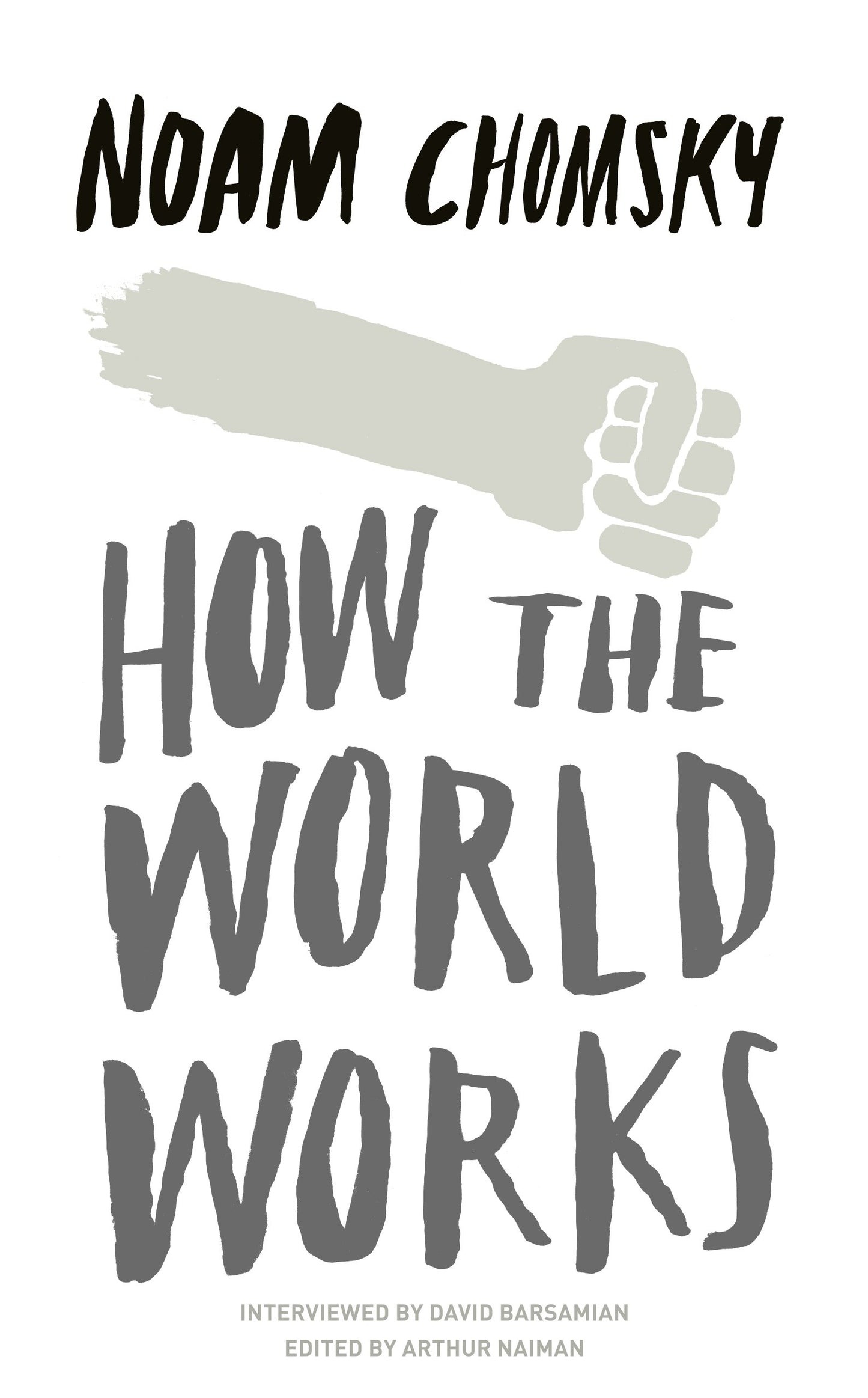 How the World Works book cover