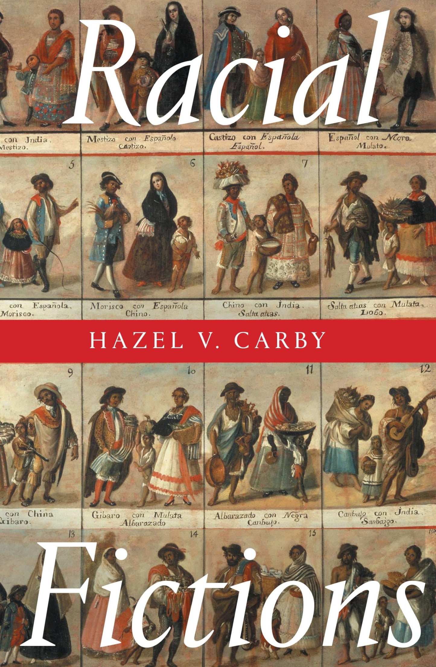 Racial Fictions book cover