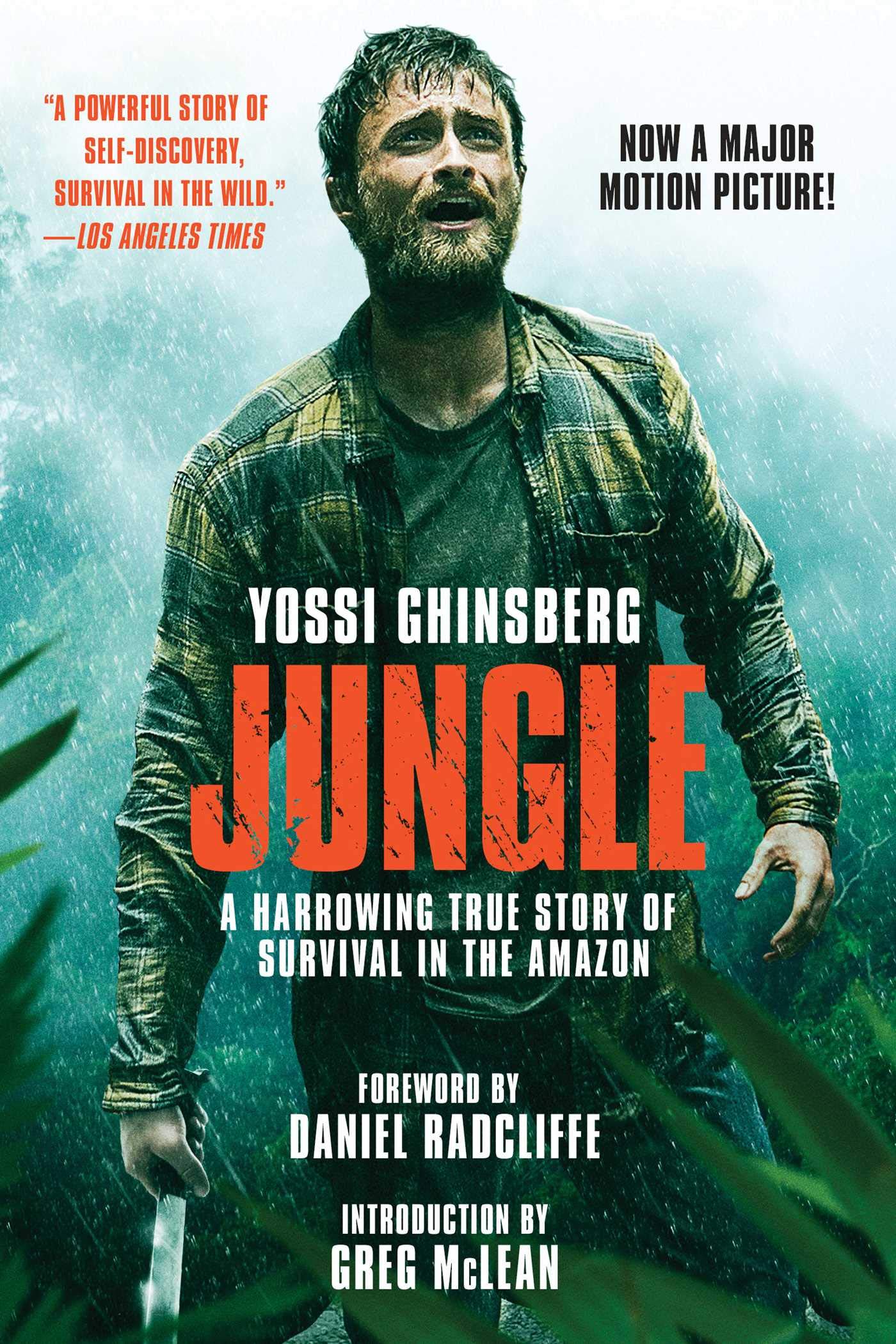 Jungle (Movie Tie-In Edition): A Harrowing True Story of Survival in the Amazon book cover