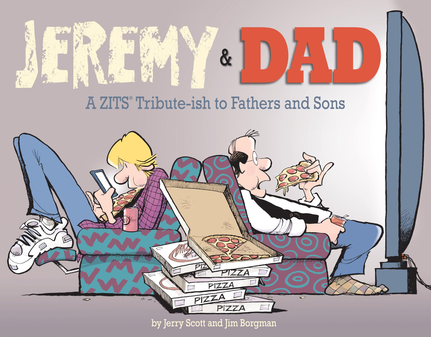 Jeremy and Dad, 24: A Zits Tribute-Ish to Fathers and Sons