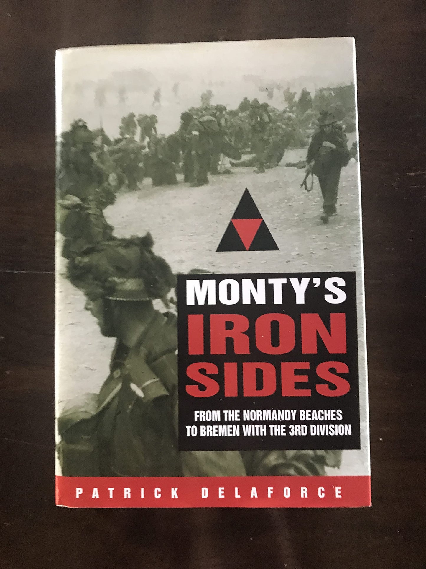 Monty's Iron Sides: From the Normandy Beaches to Bremen with the 3rd Division book cover