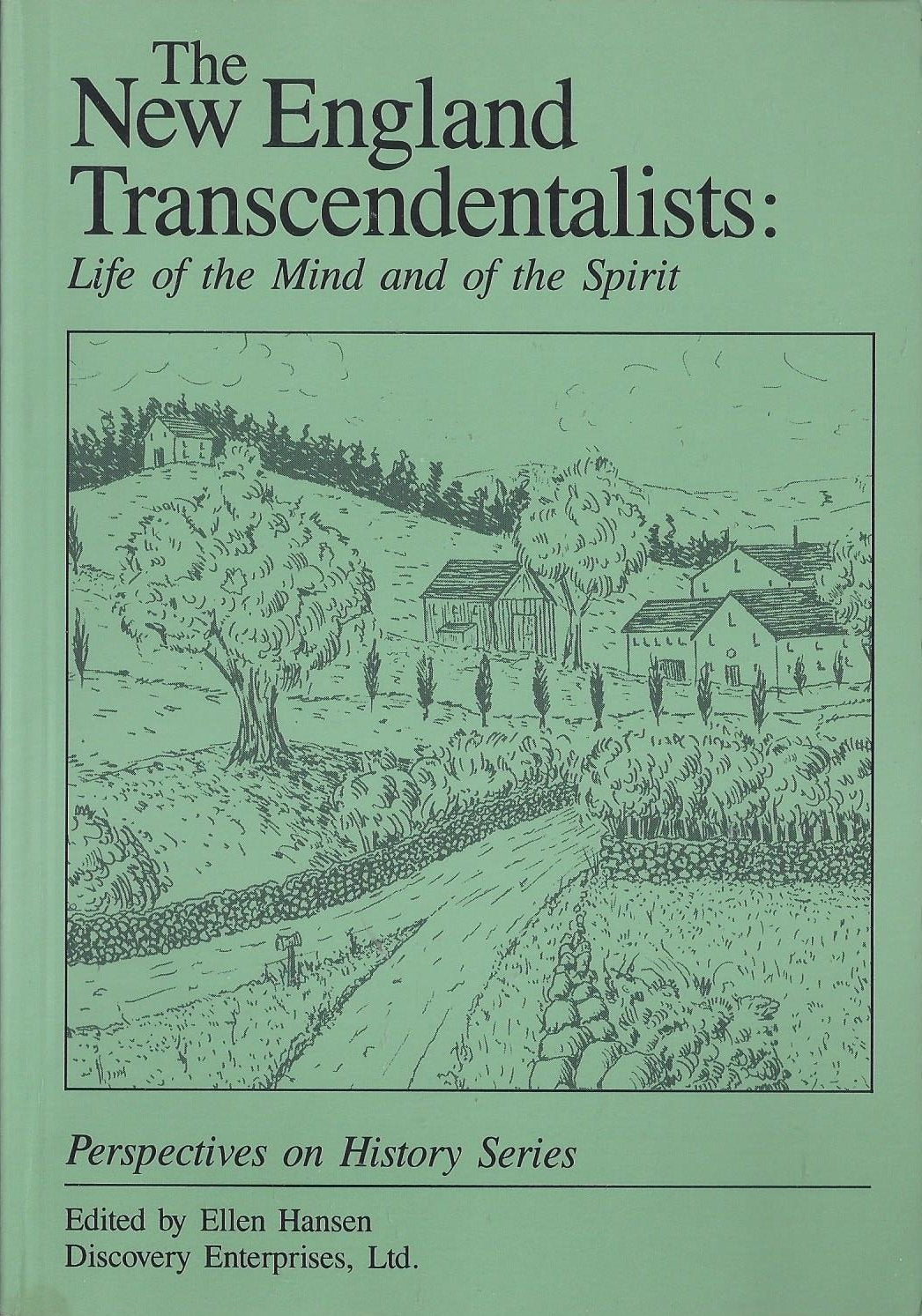New England Transcendentalists: Life of the Mind and of the Spirit book cover
