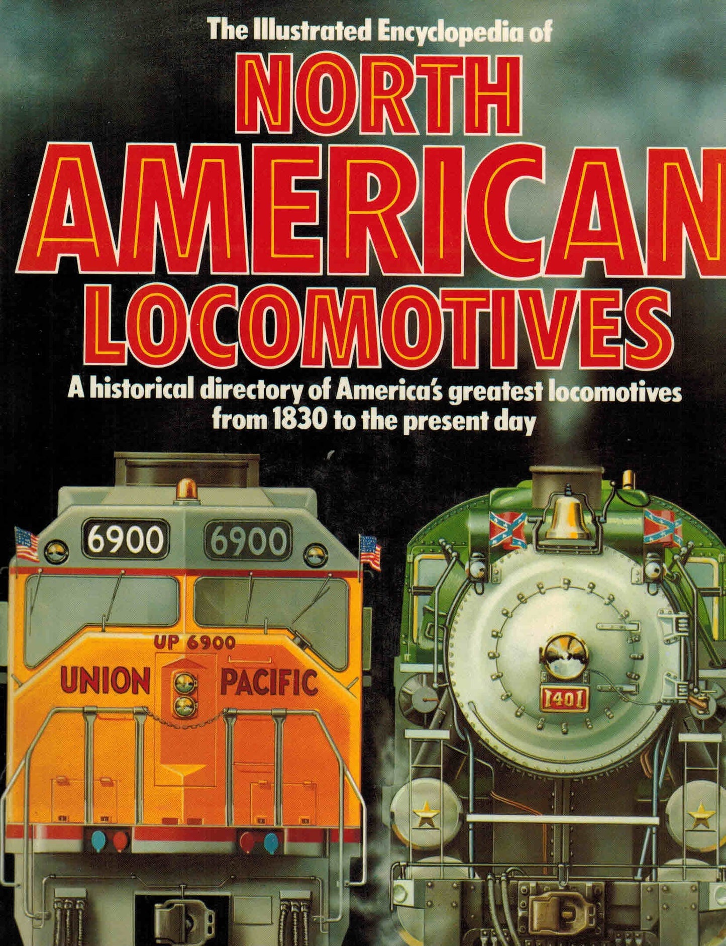 Illustrated Encyclopedia of North American Locomotives