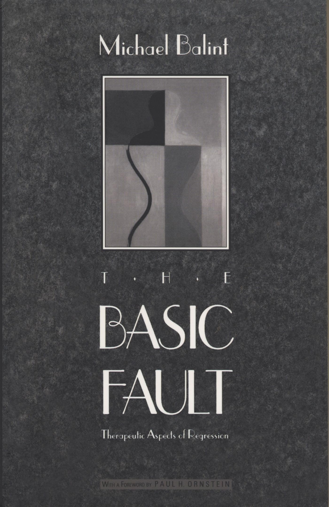Basic Fault: Therapeutic Aspects of Regression