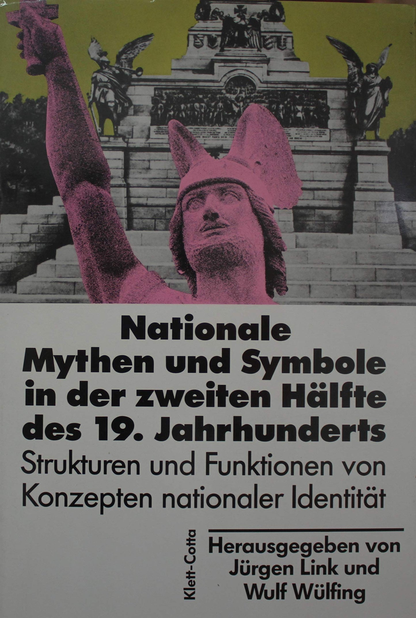 Nationale Mythen und Symbole in der zweiten Hälfte des 19. Jahrhunderts: Strukturen und Funktionen von Konzepten nationaler Identität (Sprache und Geschichte) (German Edition) book cover