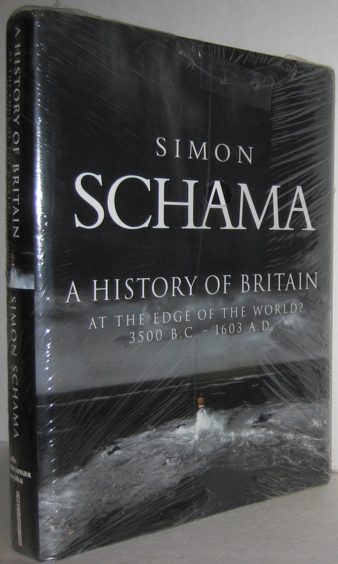 History of Britain: At the Edge of the World 3500 B.C. - 1603 A.D. book cover