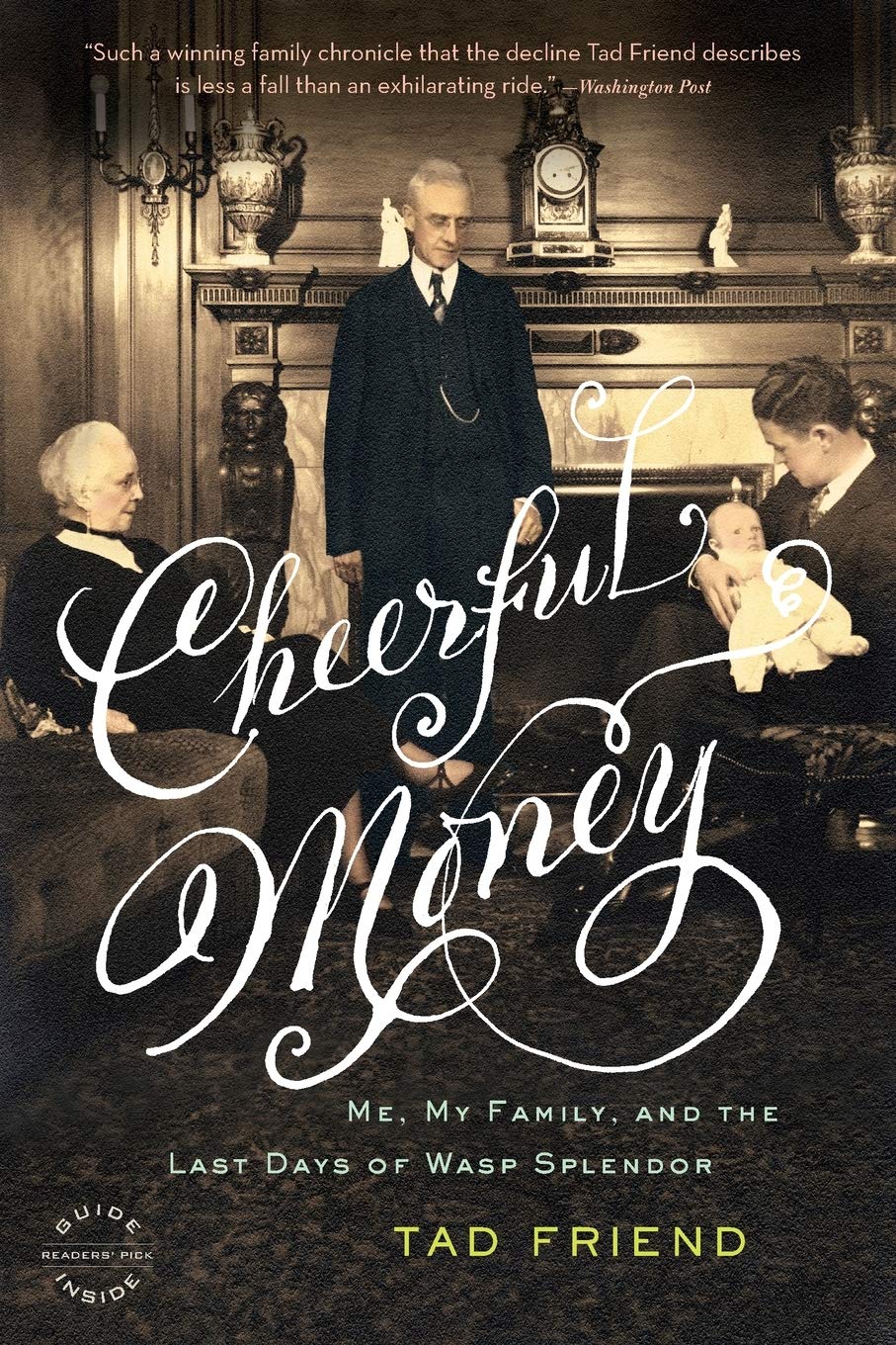 Cheerful Money: Me, My Family, and the Last Days of Wasp Splendor book cover