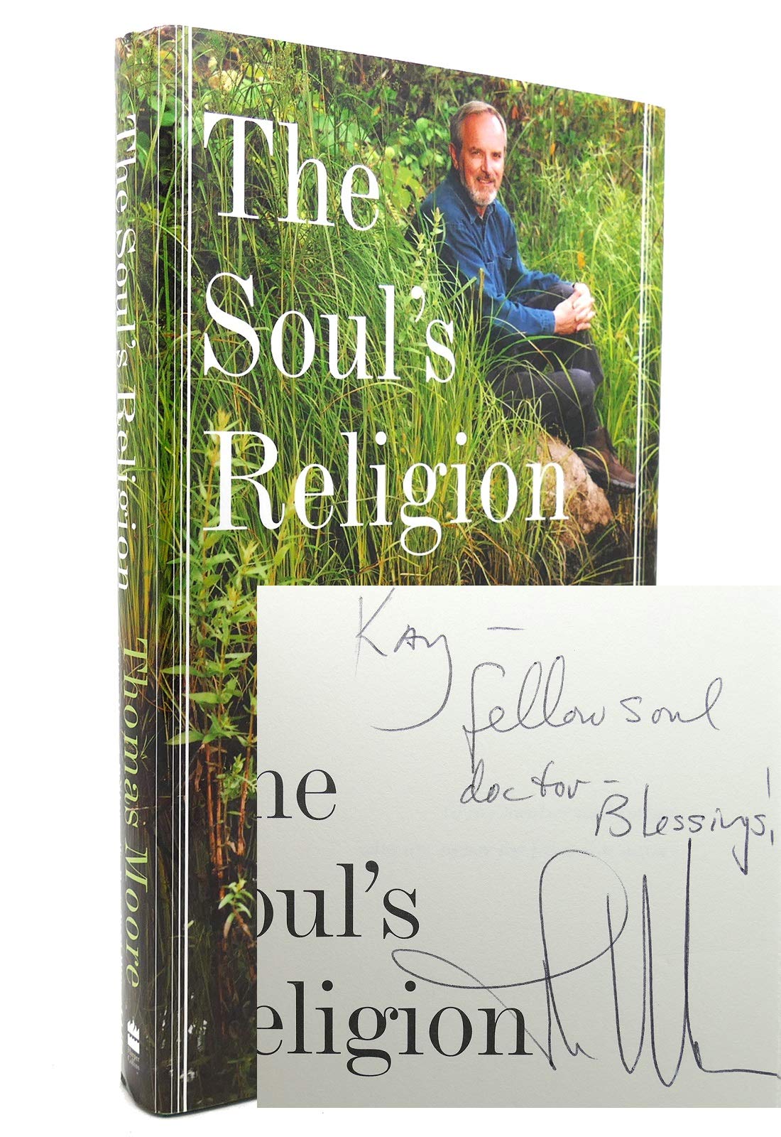 Soul's Religion: Cultivating a Profoundly Spiritual Way of Life