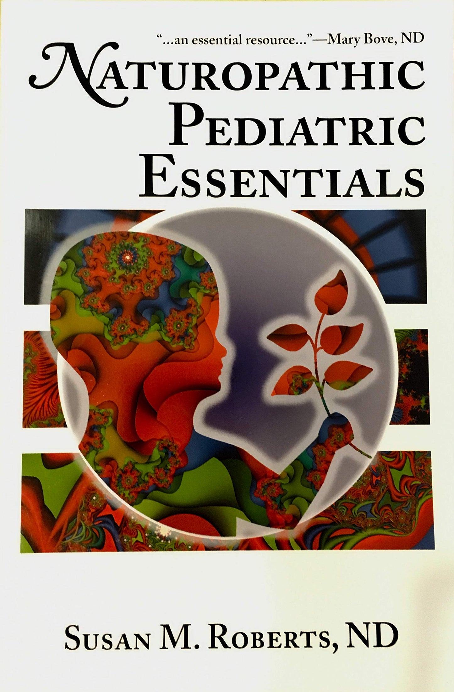 Naturopathic pediatric essentials book cover