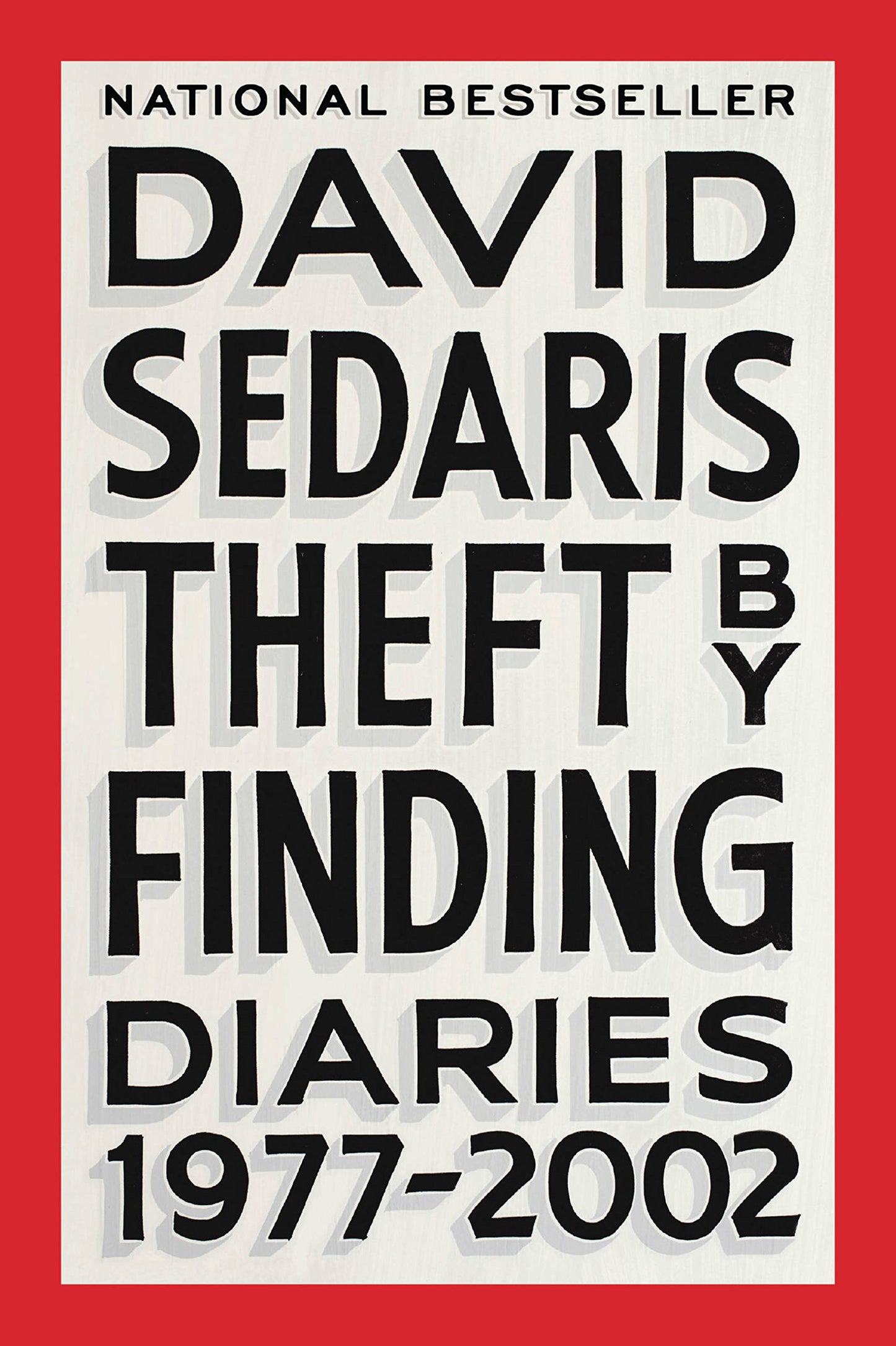 Theft by Finding: Diaries (1977-2002) book cover