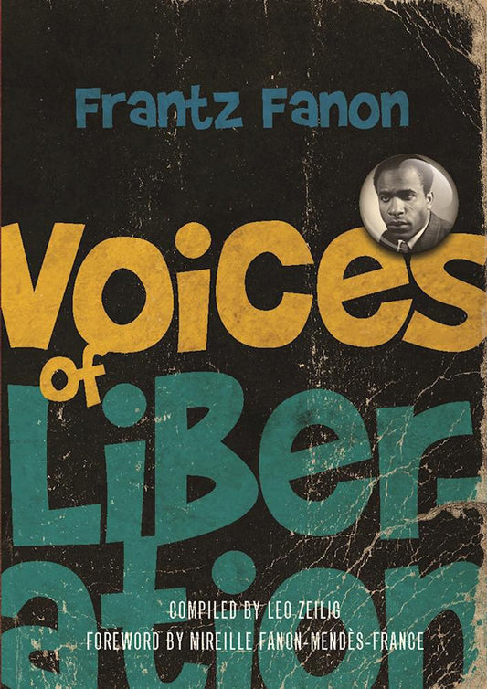 Voices of Liberation: Frantz Fanon book cover