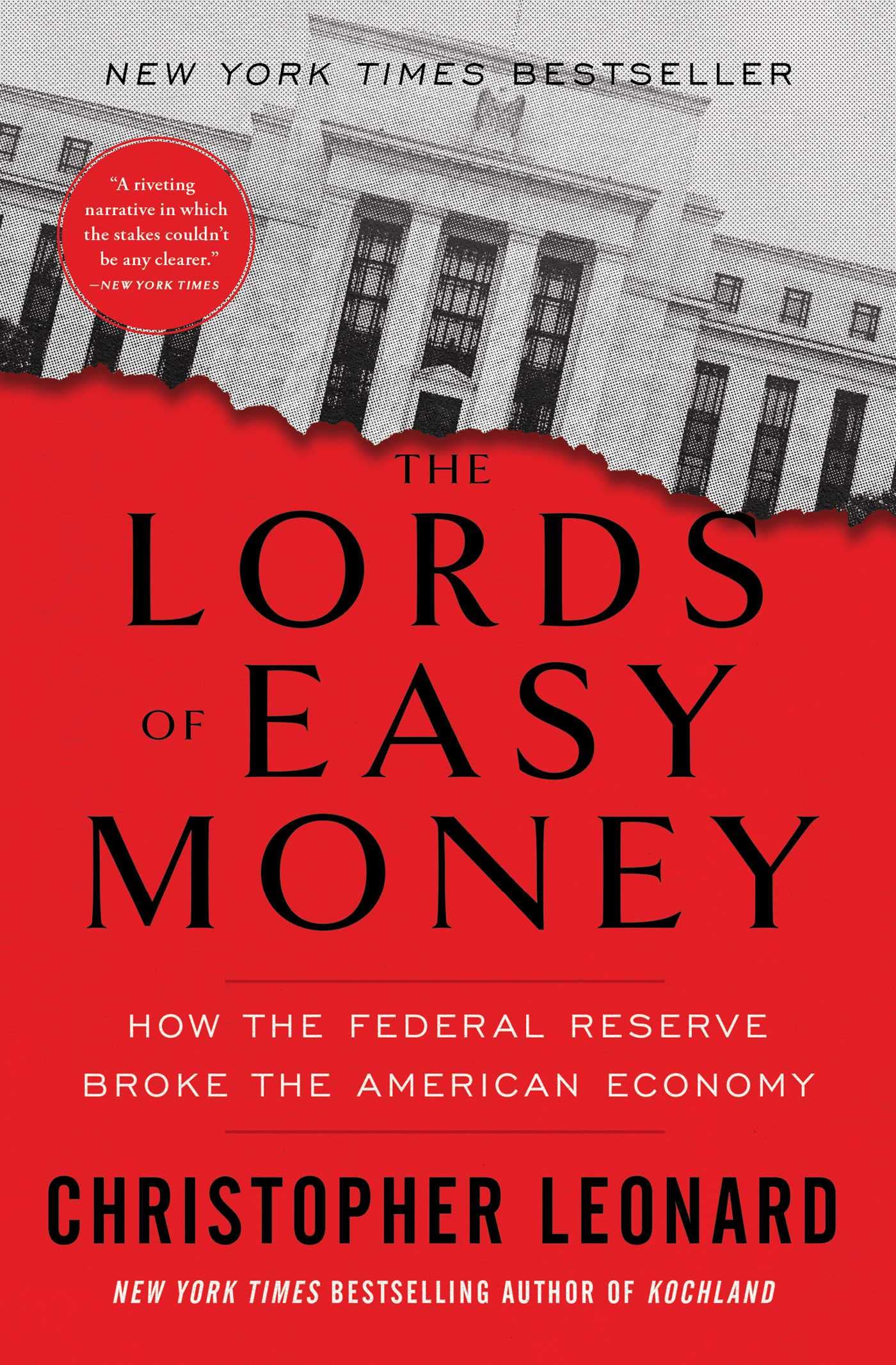 Lords of Easy Money: How the Federal Reserve Broke the American Economy book cover