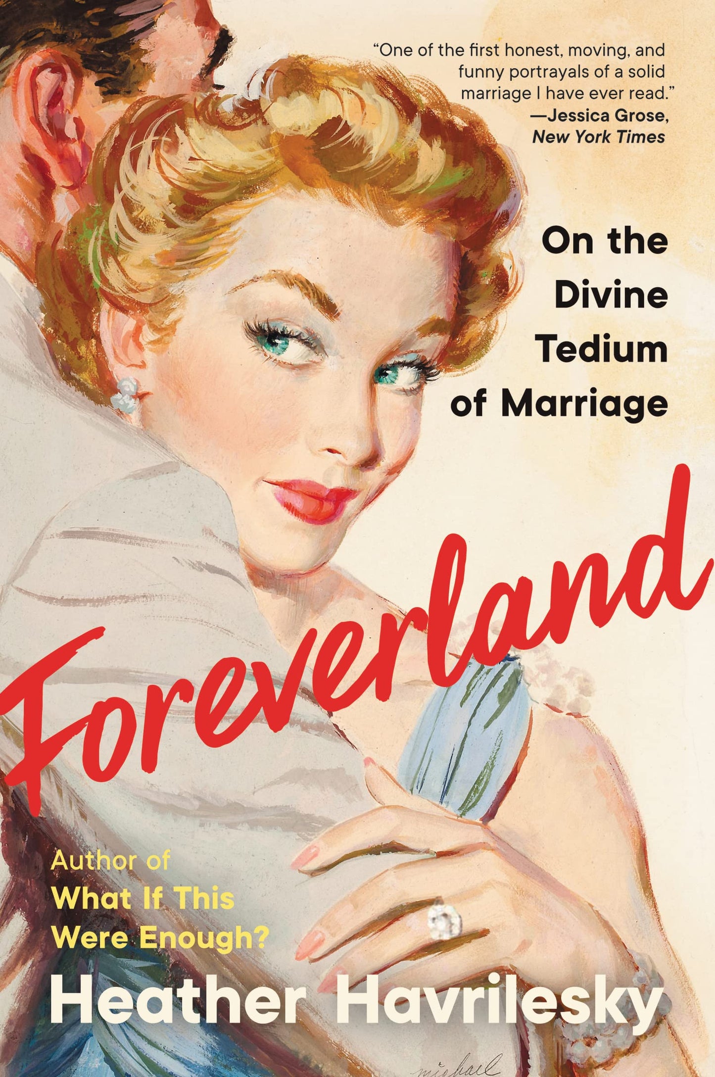 Foreverland: On the Divine Tedium of Marriage book cover