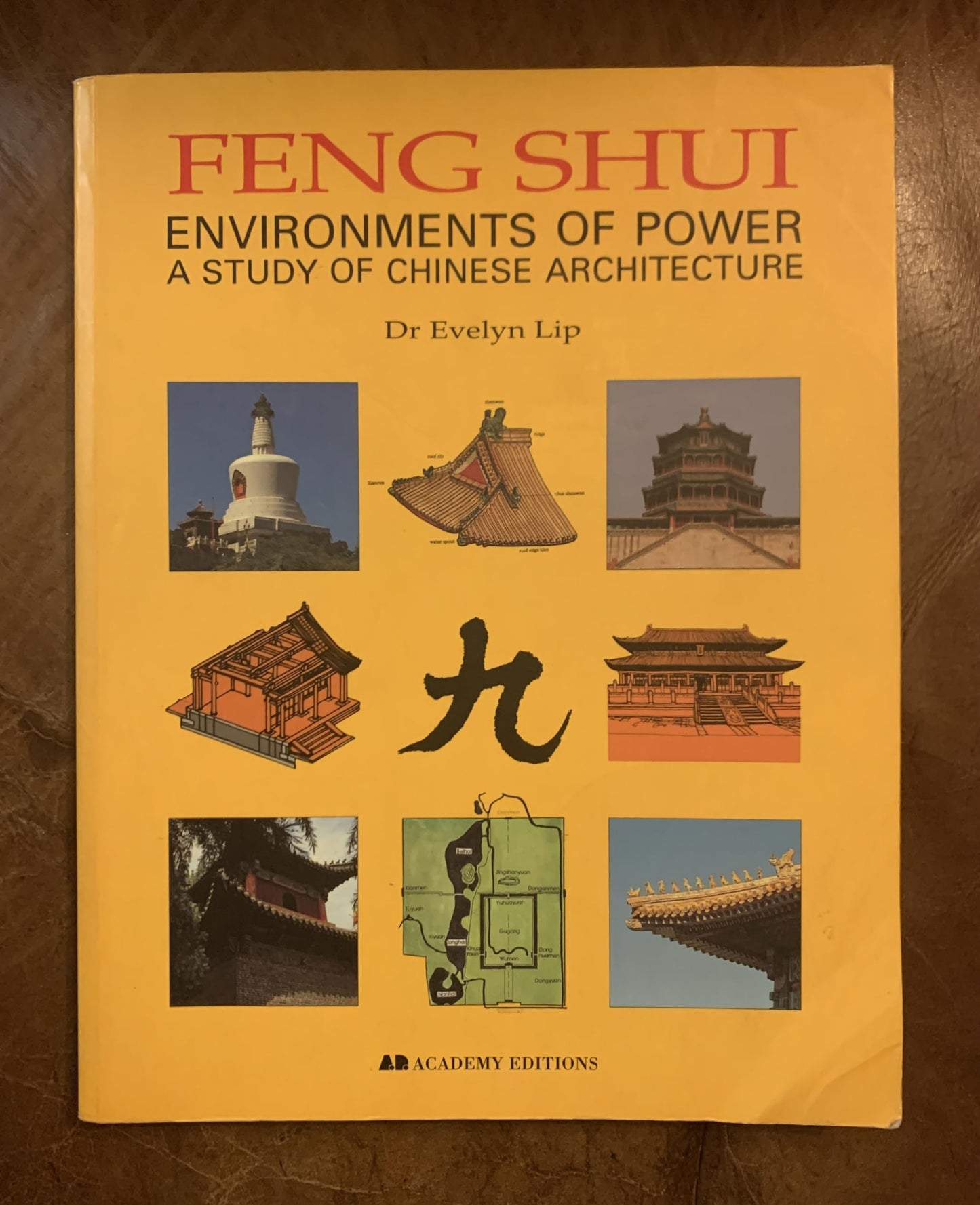 Feng Shui: Environments of Power - A Study of Chinese Architecture book cover