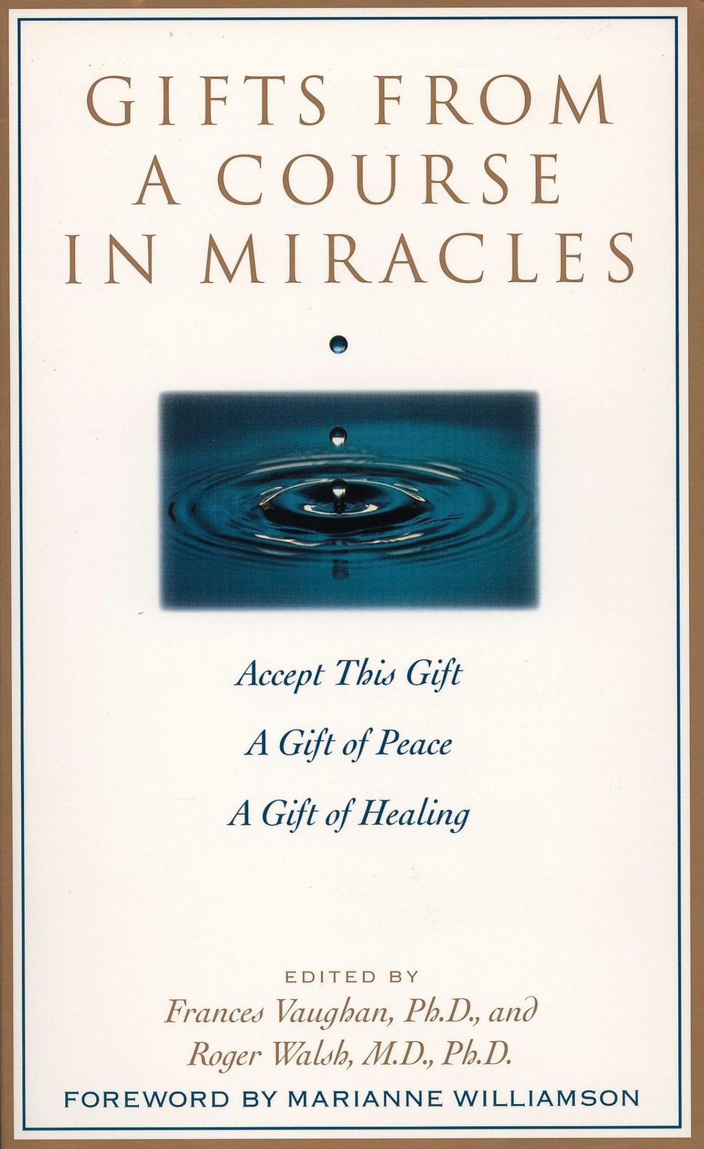 Gifts from a Course in Miracles: Accept This Gift, A Gift of Peace, A Gift of Healing book cover