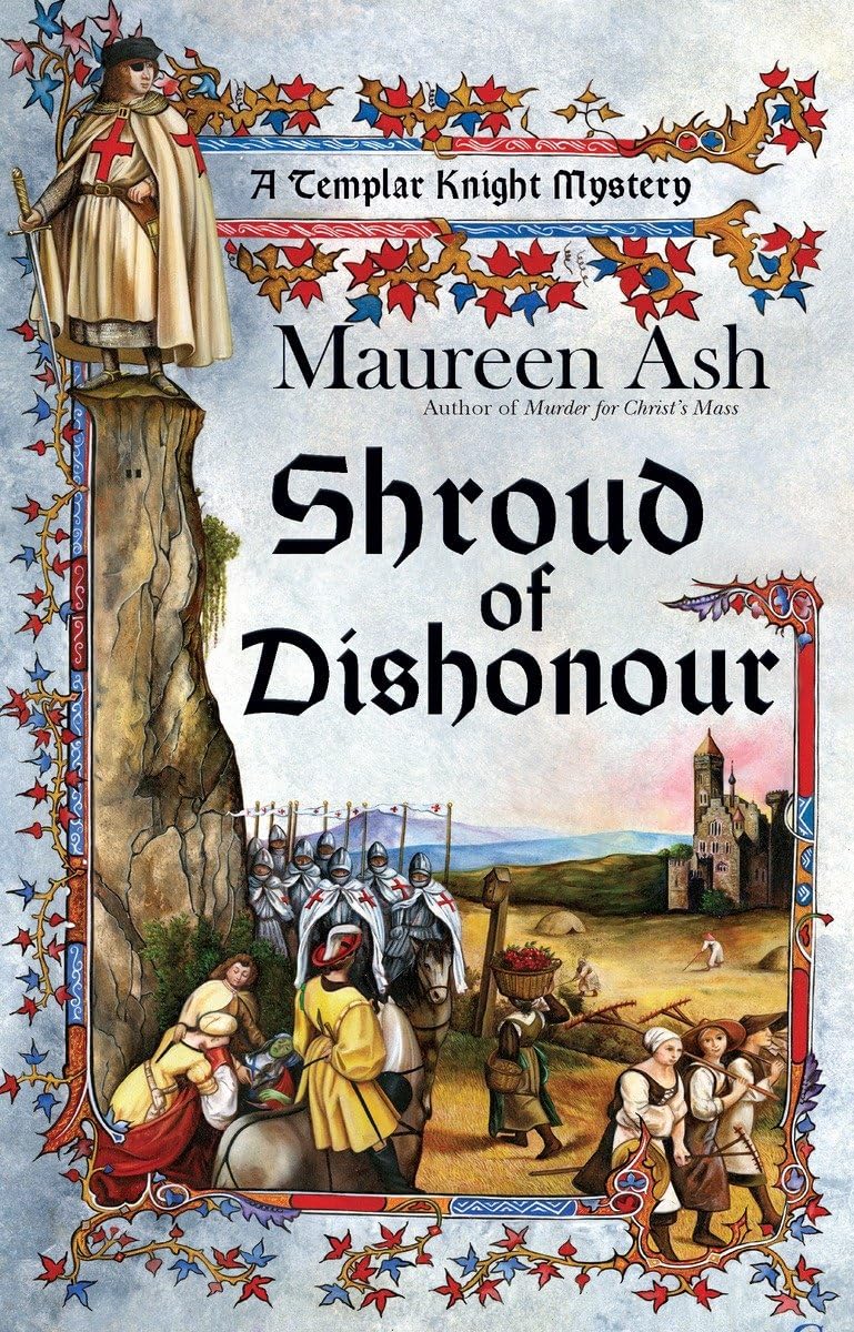 Shroud of Dishonour (A Templar Knight Mystery) book cover