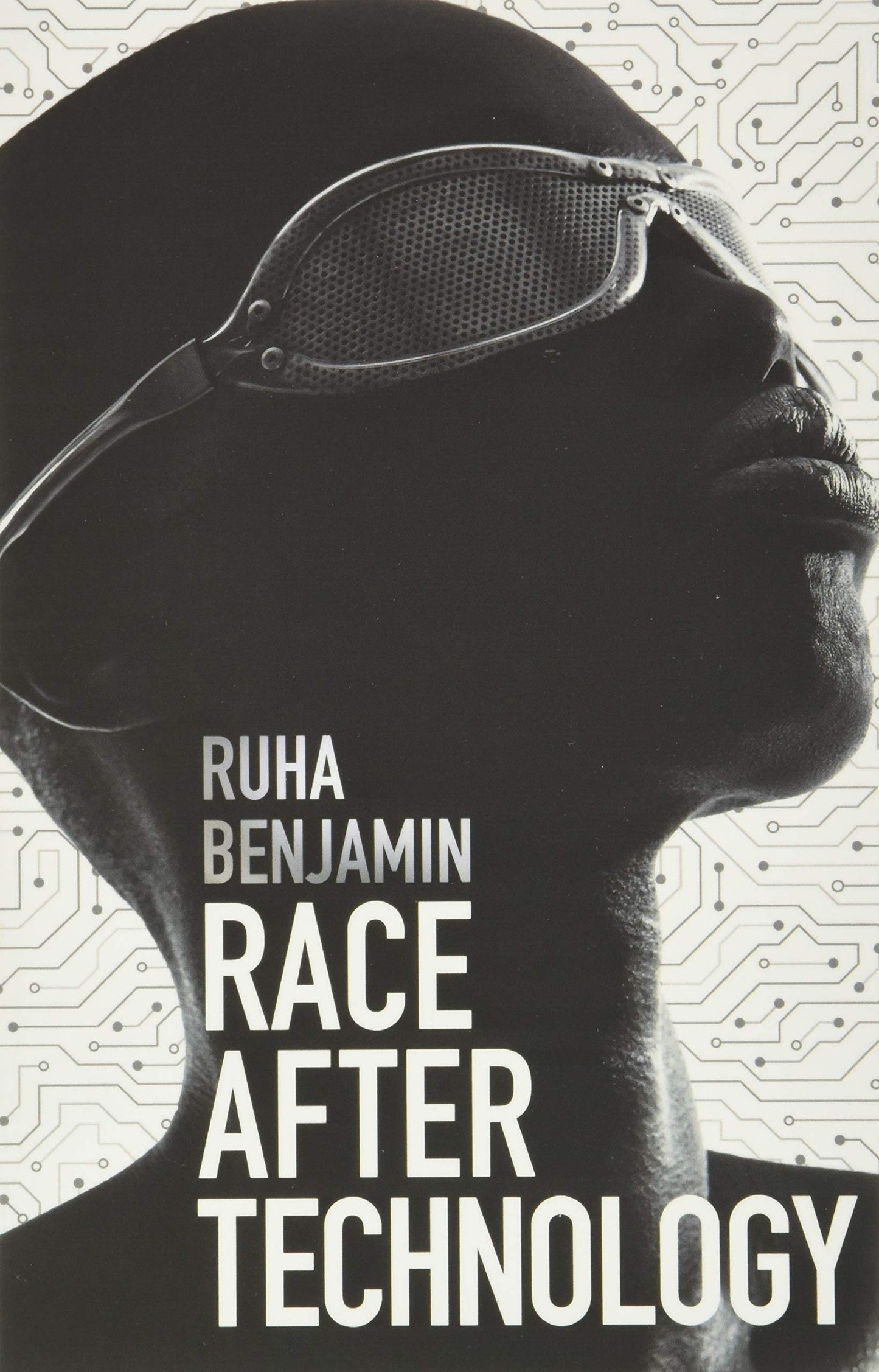 Race After Technology: Abolitionist Tools for the New Jim Code book cover