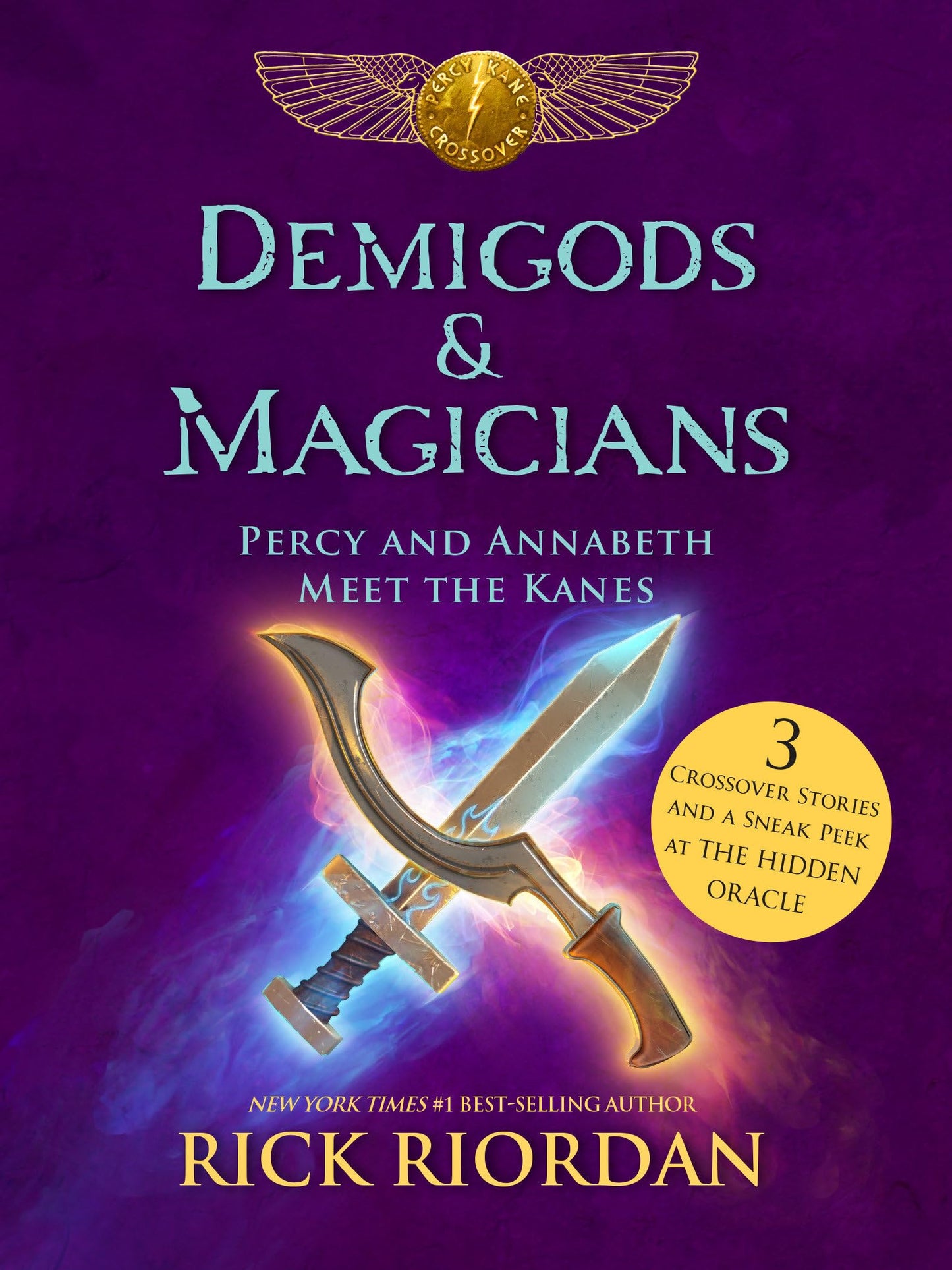 Demigods & Magicians: Percy and Annabeth Meet the Kanes book cover
