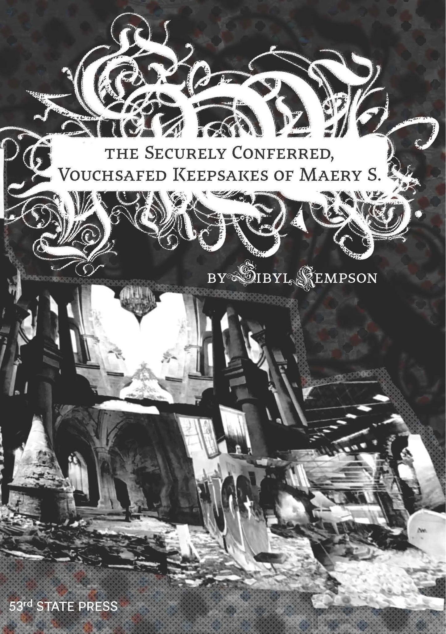 The Securely Conferred, Vouchsafed Keepsakes of Maery S. book cover