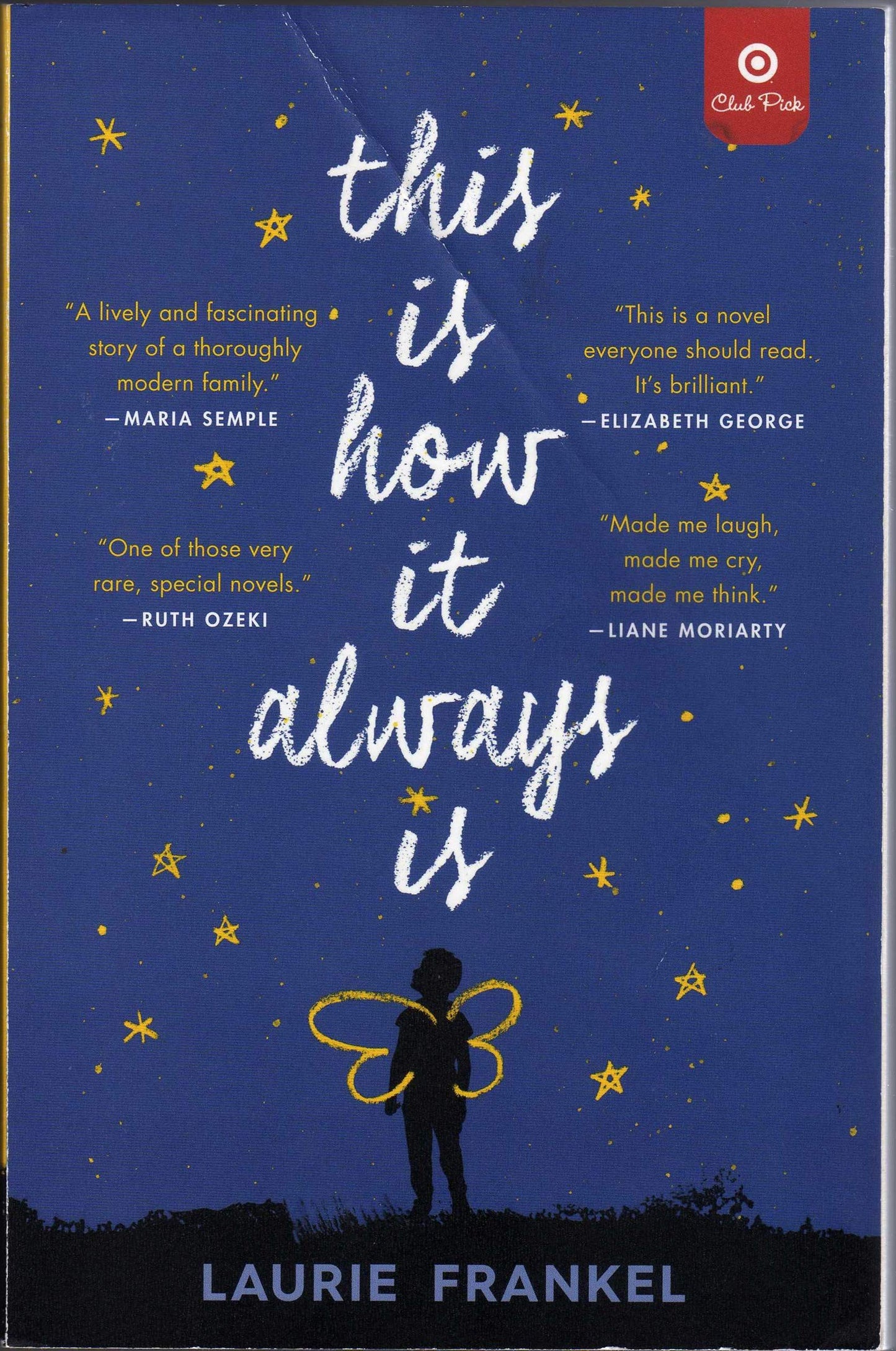 This Is How It Always Is - Target Book Club Edition