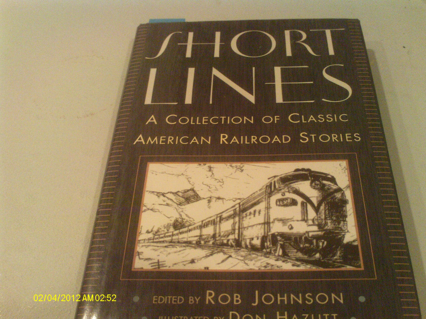 Short Lines: Classic American Railroad Stories book cover