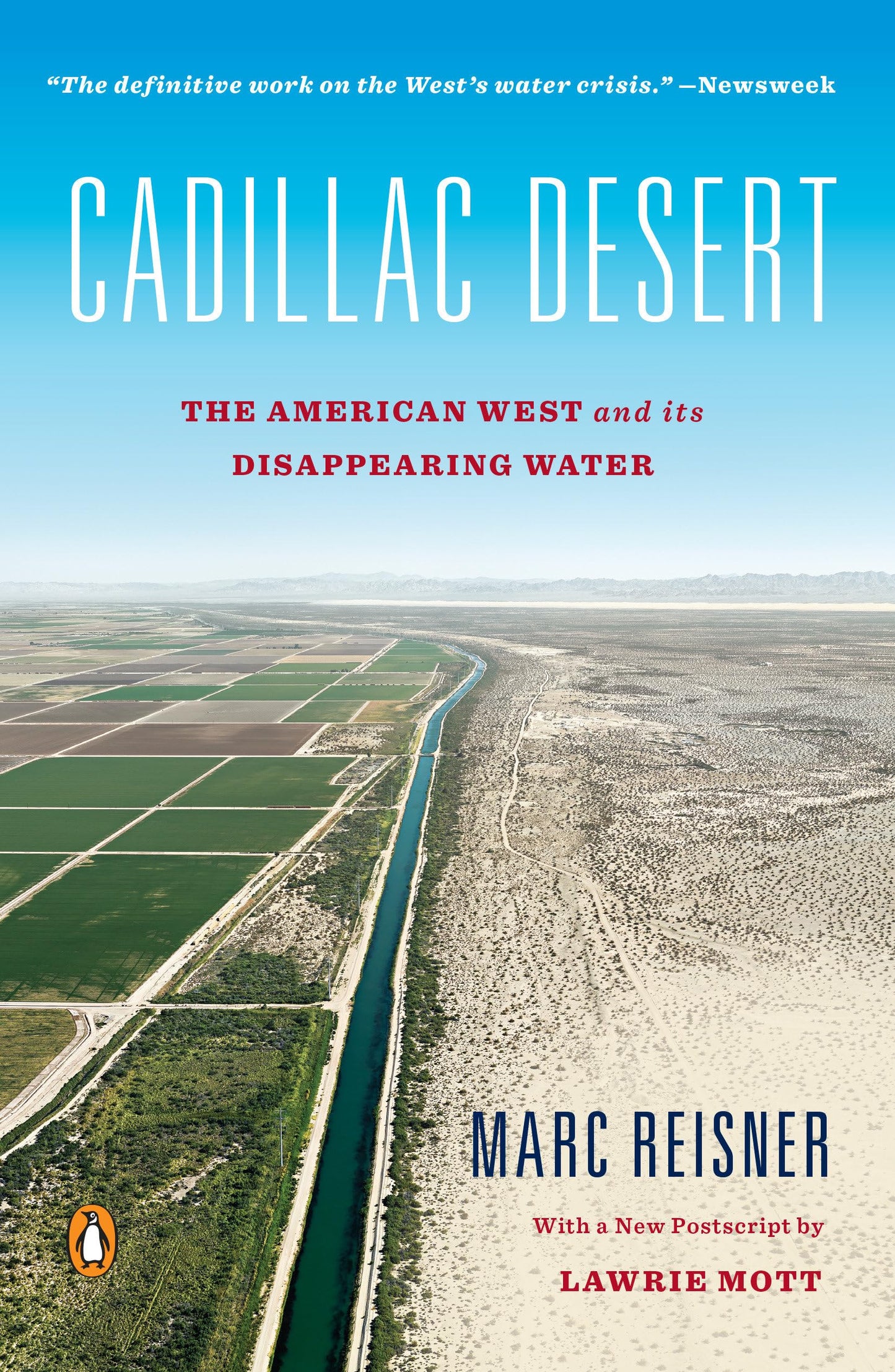 Cadillac Desert: The American West and Its Disappearing Water, Revised Edition (Revised and Updated) book cover