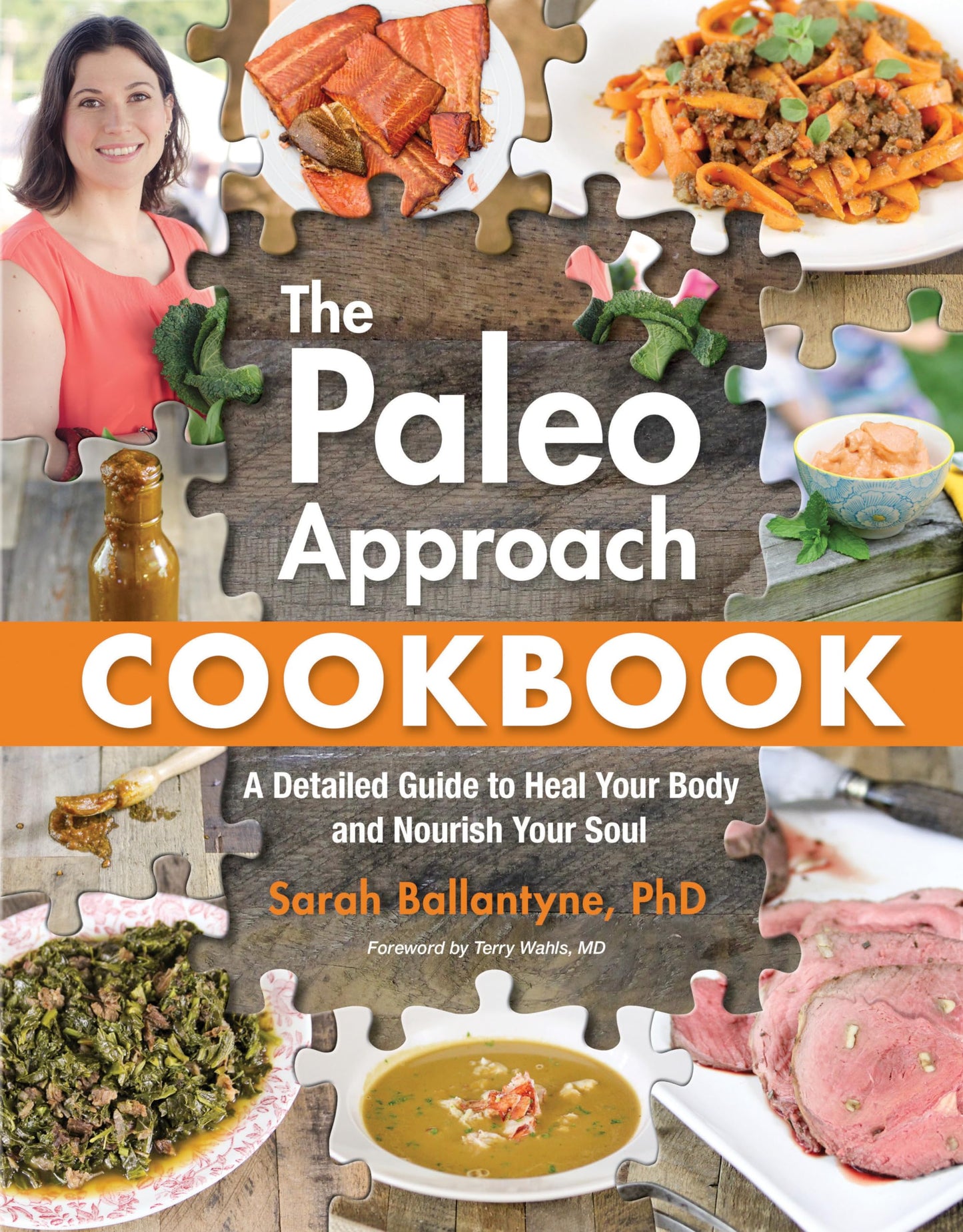 Paleo Approach Cookbook: A Detailed Guide to Heal Your Body and Nourish Your Soul book cover