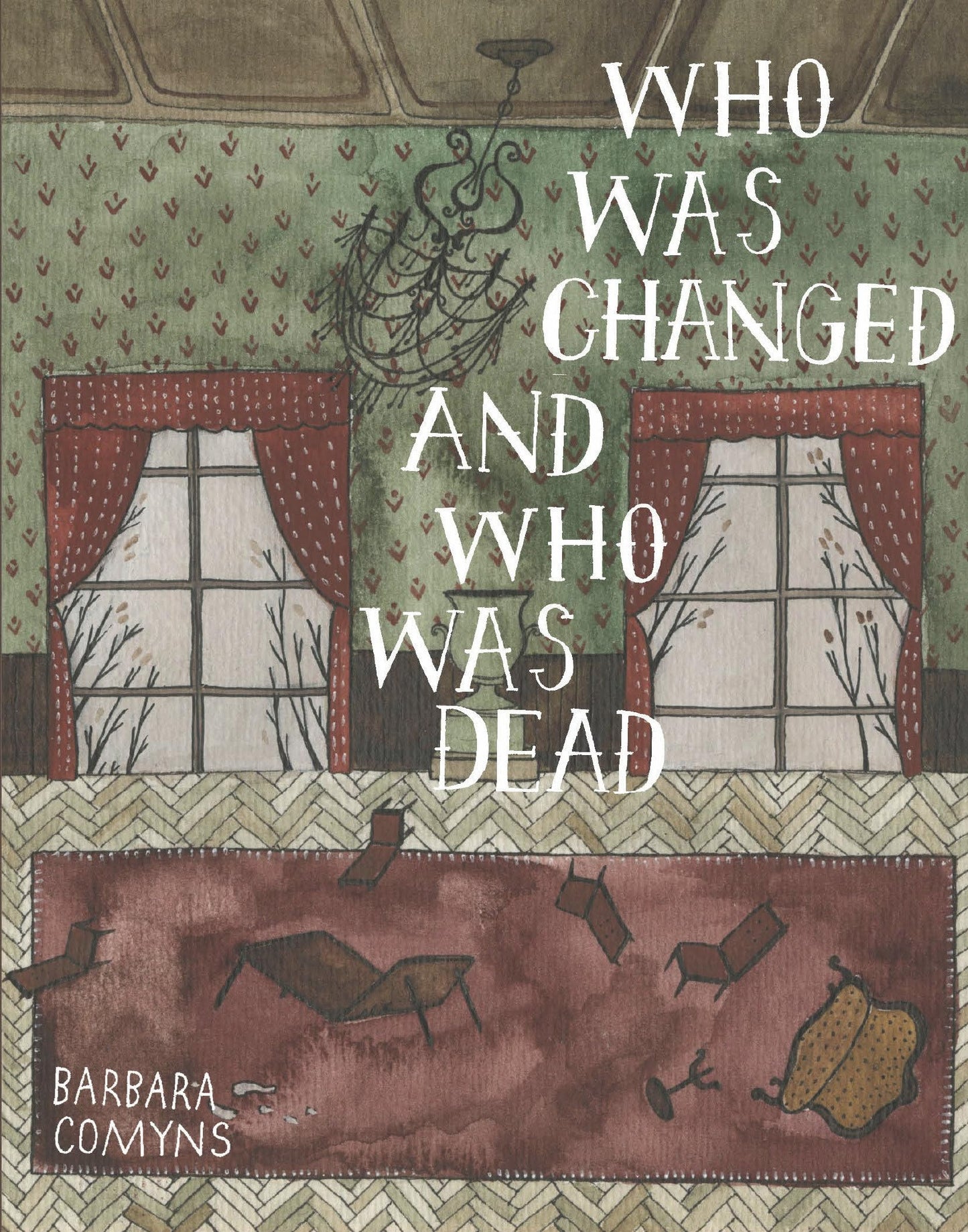 Who Was Changed and Who Was Dead book cover