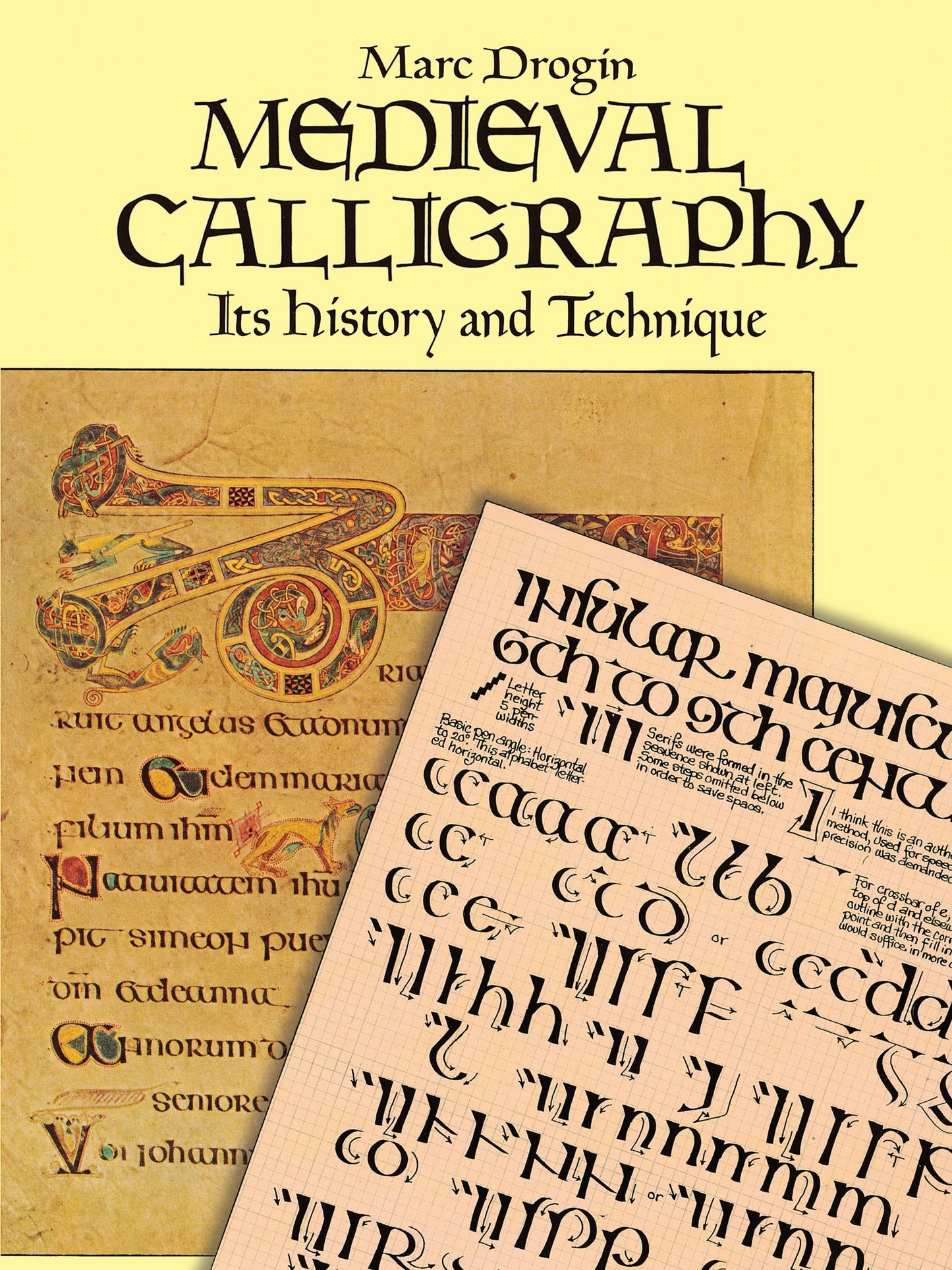 Medieval Calligraphy: Its History and Technique (Revised) book cover