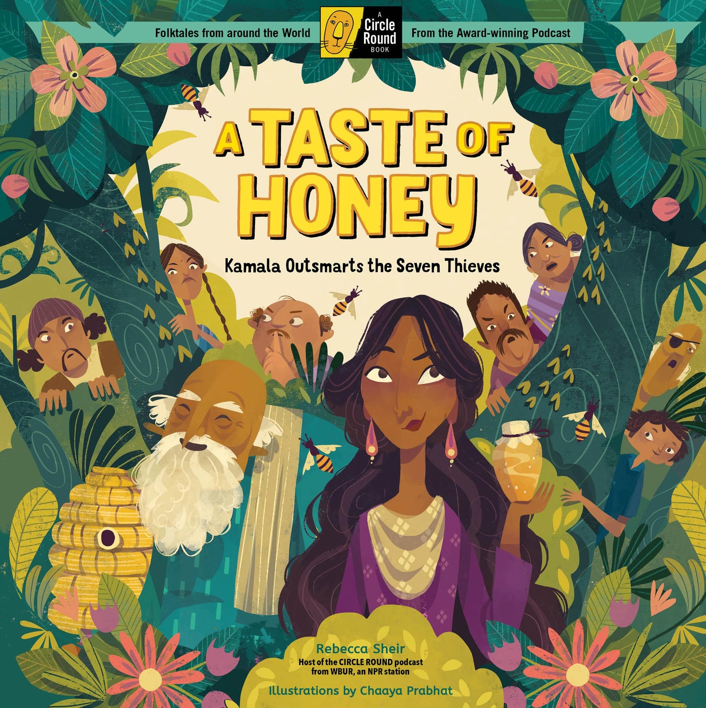 Taste of Honey: Kamala Outsmarts the Seven Thieves; A Circle Round Book book cover