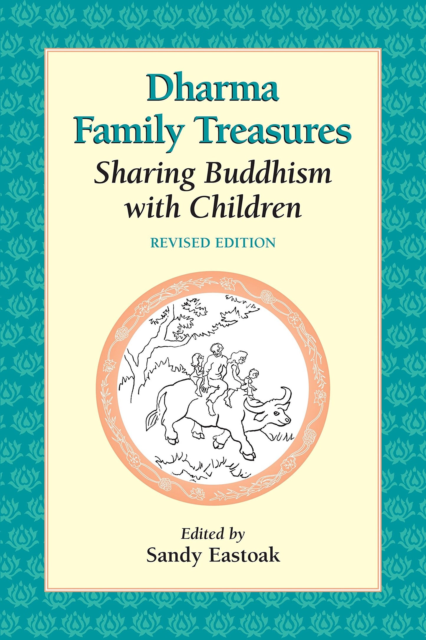 Dharma Family Treasures: Sharing Buddhism with Children book cover