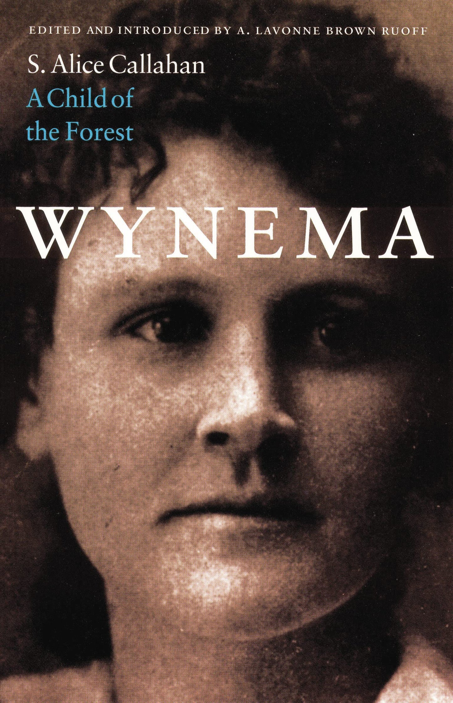 Wynema: A Child of the Forest