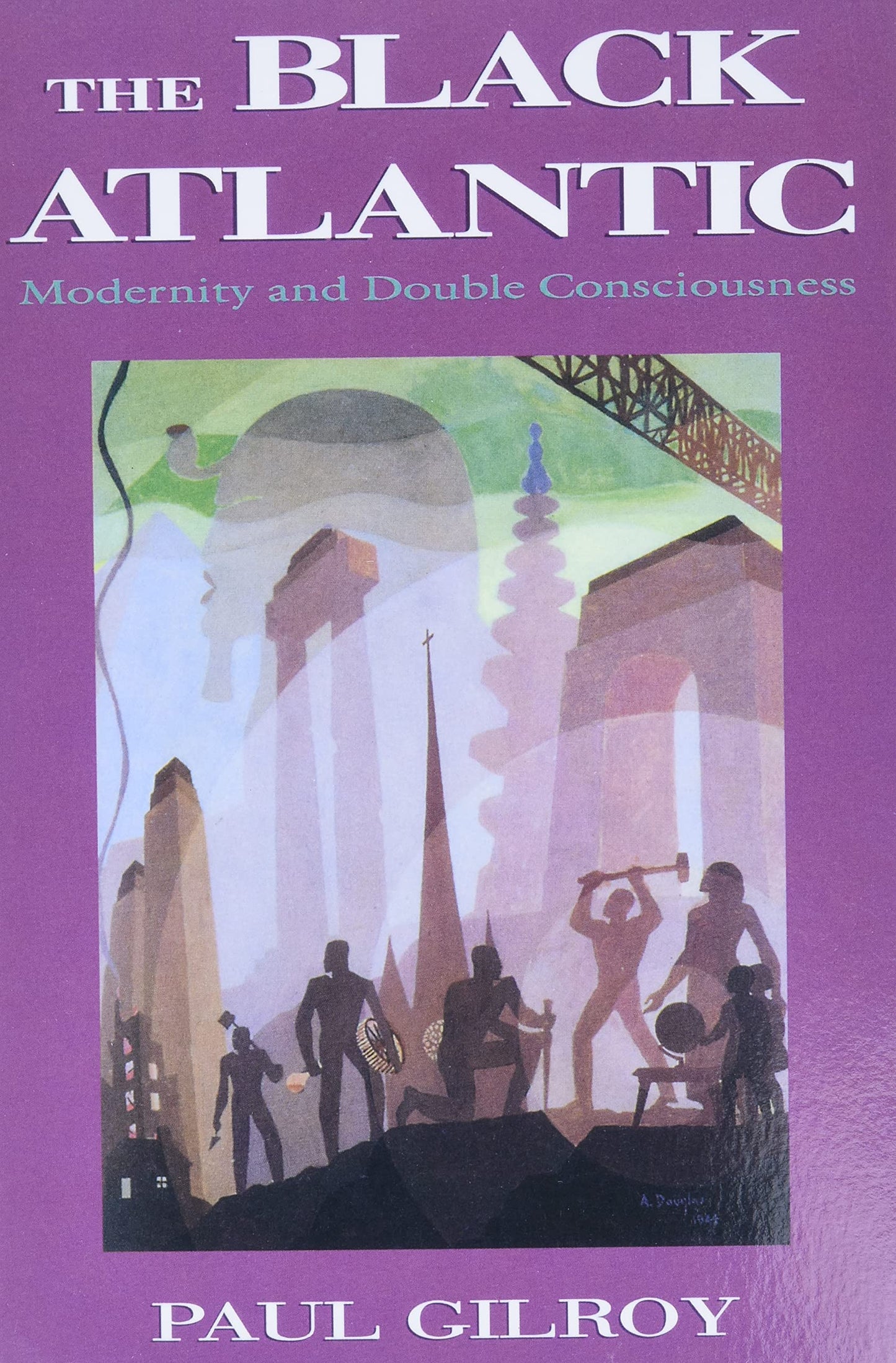 Black Atlantic: Modernity and Double-Consciousness book cover