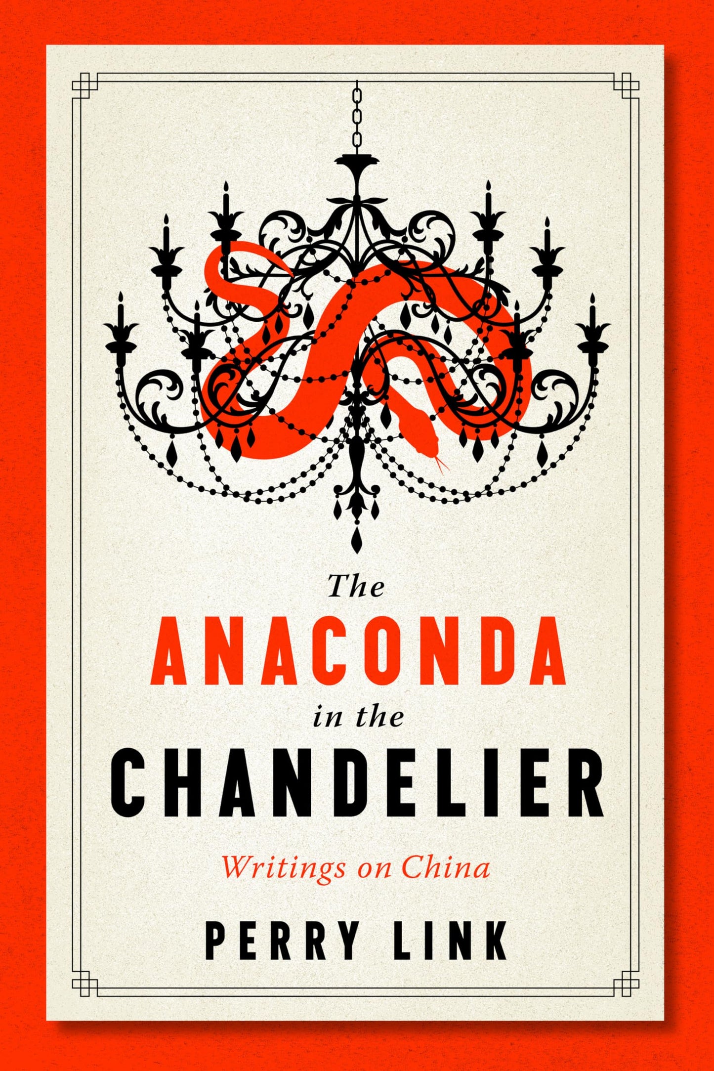 The Anaconda in the Chandelier book cover