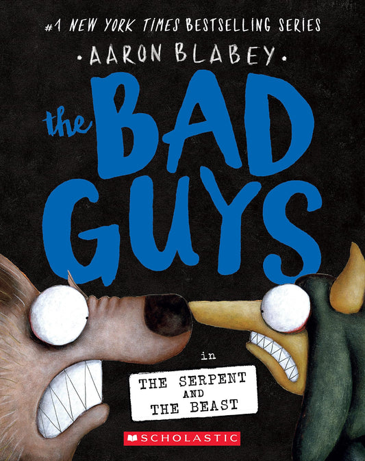 Bad Guys in the Serpent and the Beast (the Bad Guys #19) book cover
