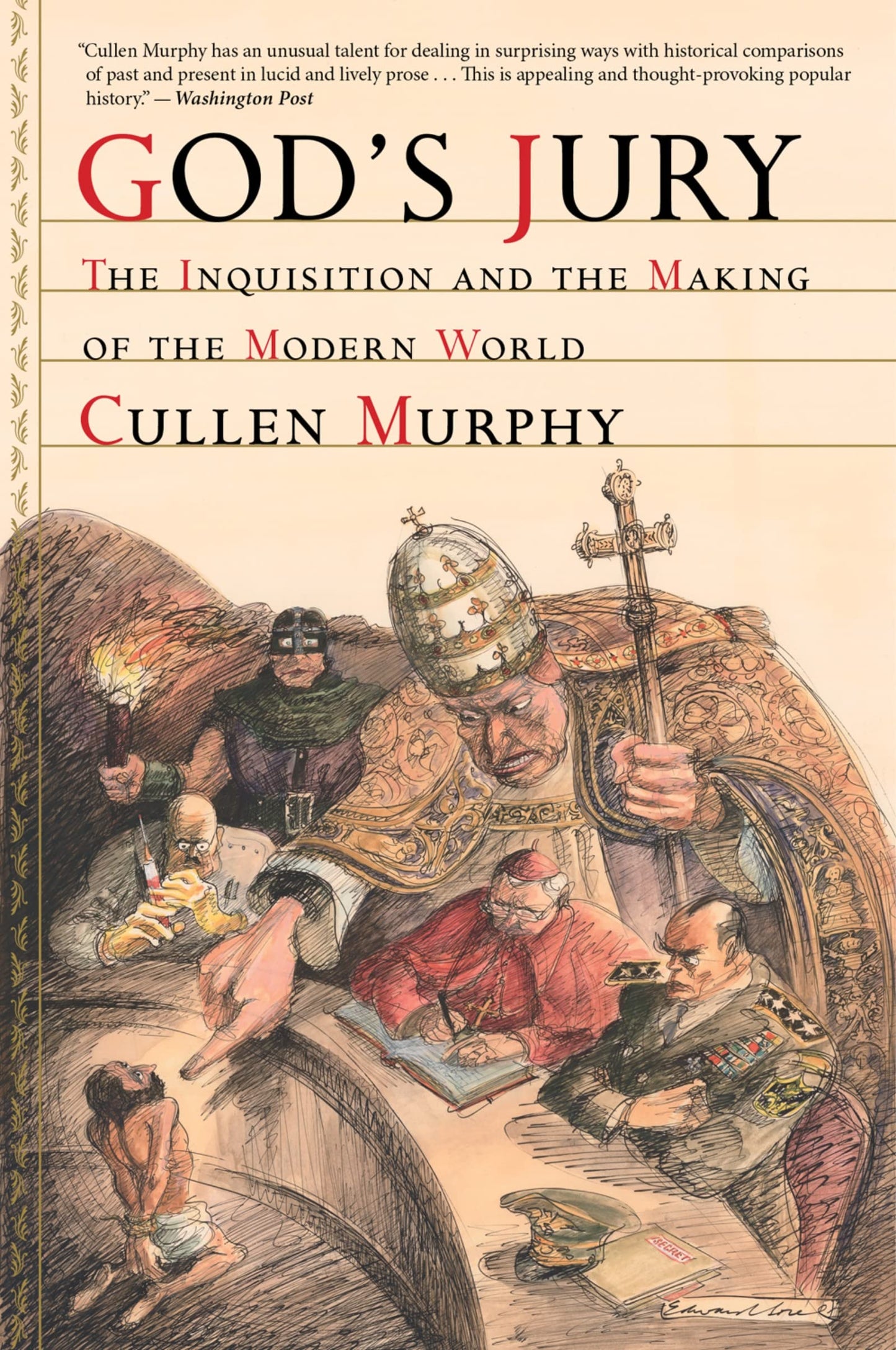 God's Jury: The Inquisition and the Making of the Modern World book cover