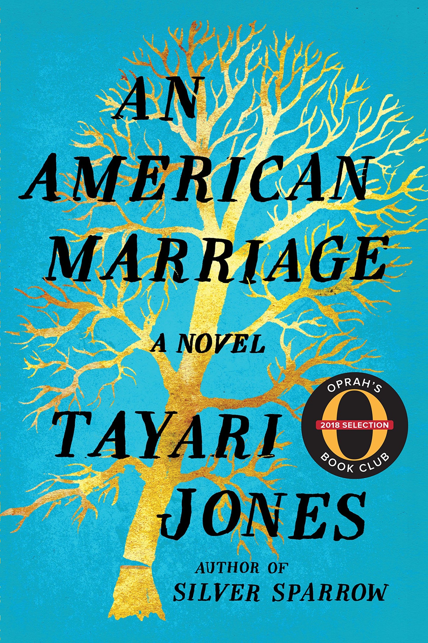 An American Marriage: A Novel (Oprah's Book Club 2018 Selection) book cover