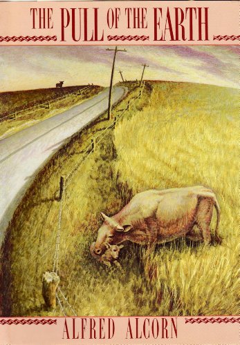 The Pull of the Earth (Contemporary American Fiction)