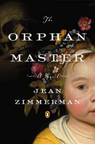 Orphanmaster: A Novel of Early Manhattan
