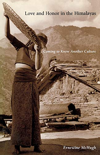 Love and Honor in the Himalayas: Coming to Know Another Culture