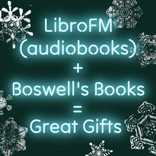 Boswell's + LibroFM = Great Last-Minute Gifts!