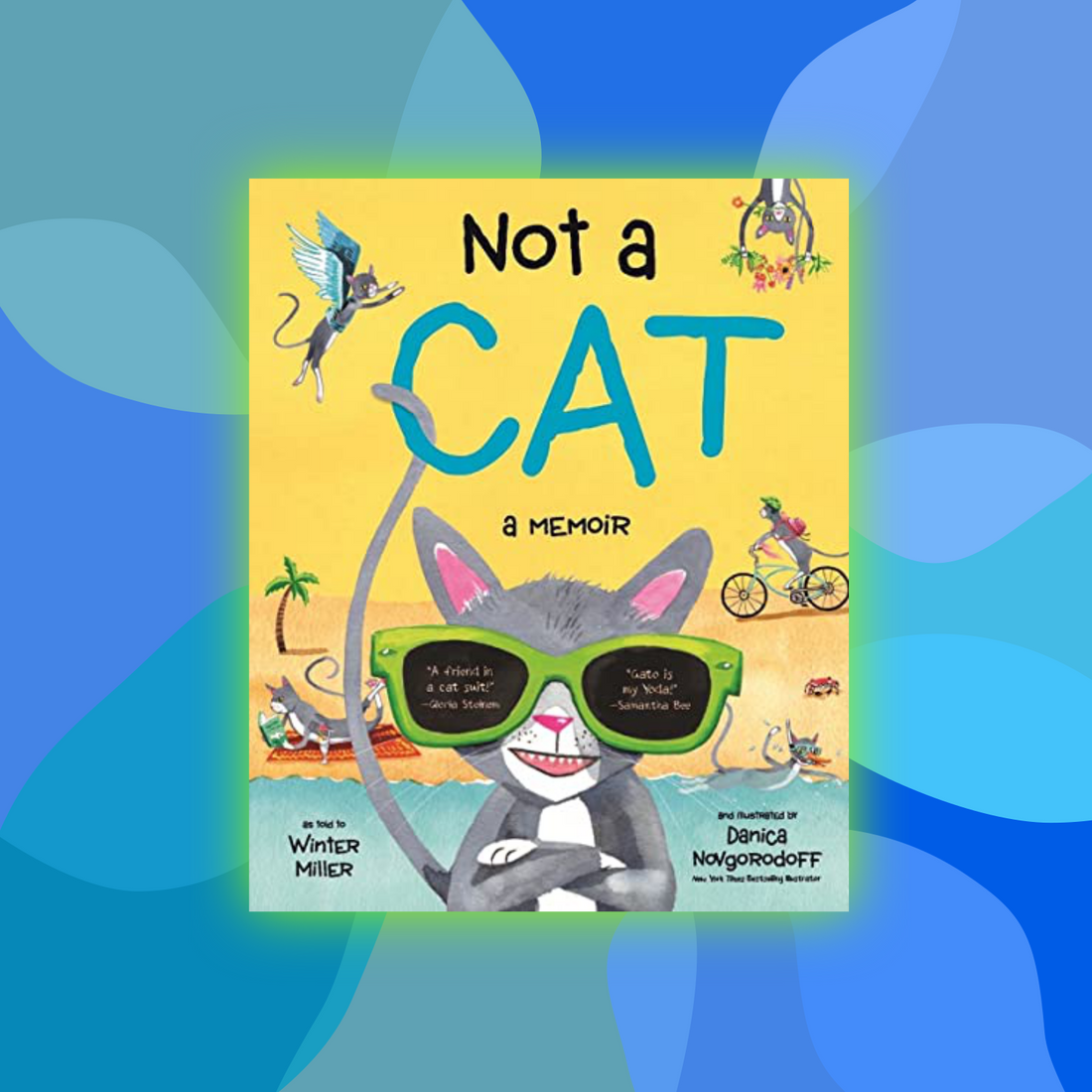 "Not a Cat" Author Winter Miller at Boswell's Books, June 18th!