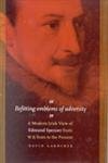 Befitting Emblems of Adversity: A Modern Irish View of Edmund Spenser from W. B. Yeats to the Present.