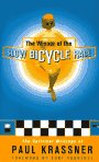 Winner of the Slow Bicycle Race: The Satirical Writings of Paul Krassner (A 7 Stories PR)