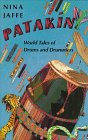 Patakin: World Tales of Drums and Drummers book cover