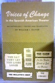 Voices of Change in the Spanish American Theater: An Anthology