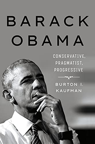 Barack Obama: Conservative, Pragmatist, Progressive book cover